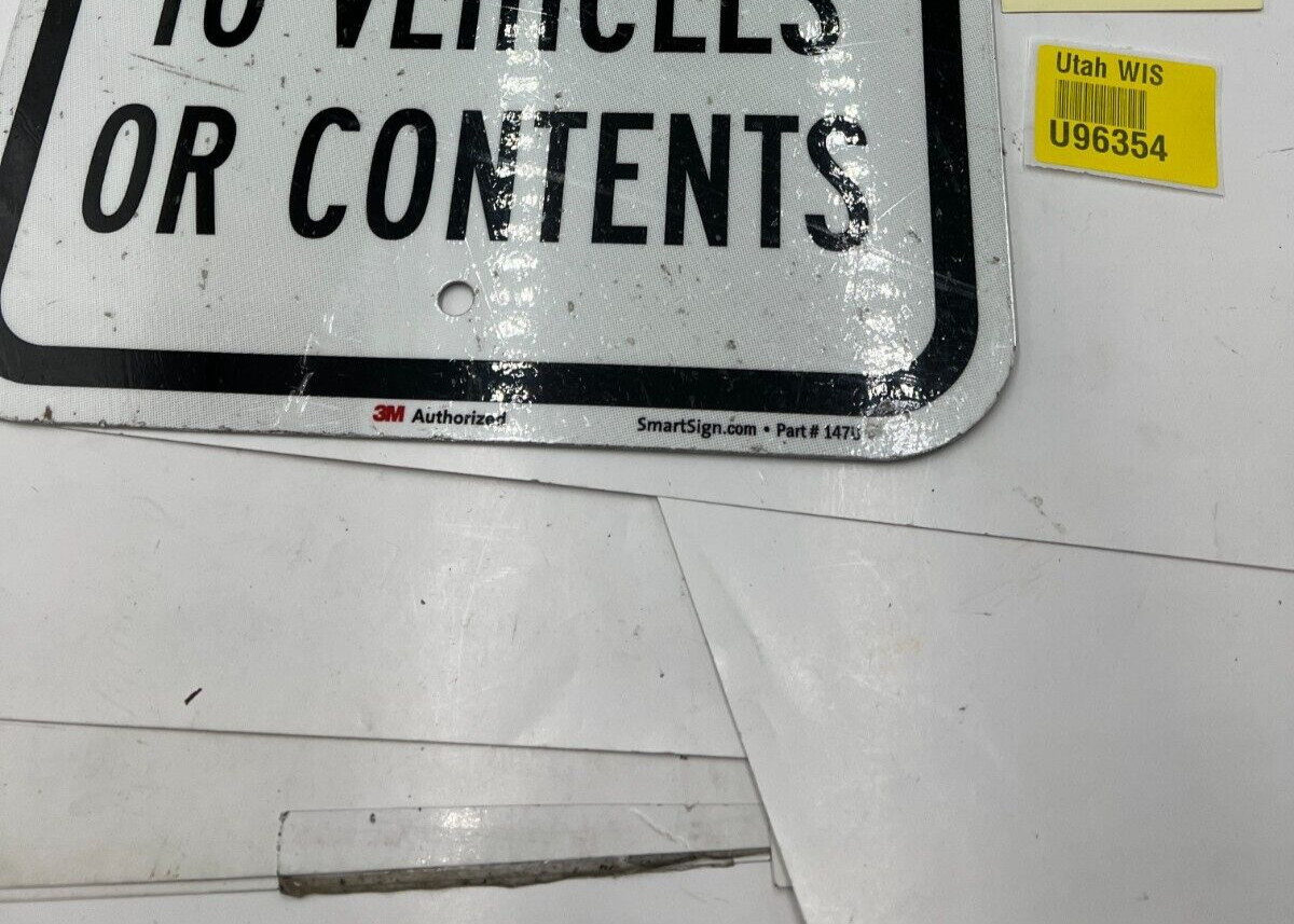 QTY 4 SmartSign Not Responsible For Theft Or Damage To Vehicles 12&Prime; x 18&Prime;