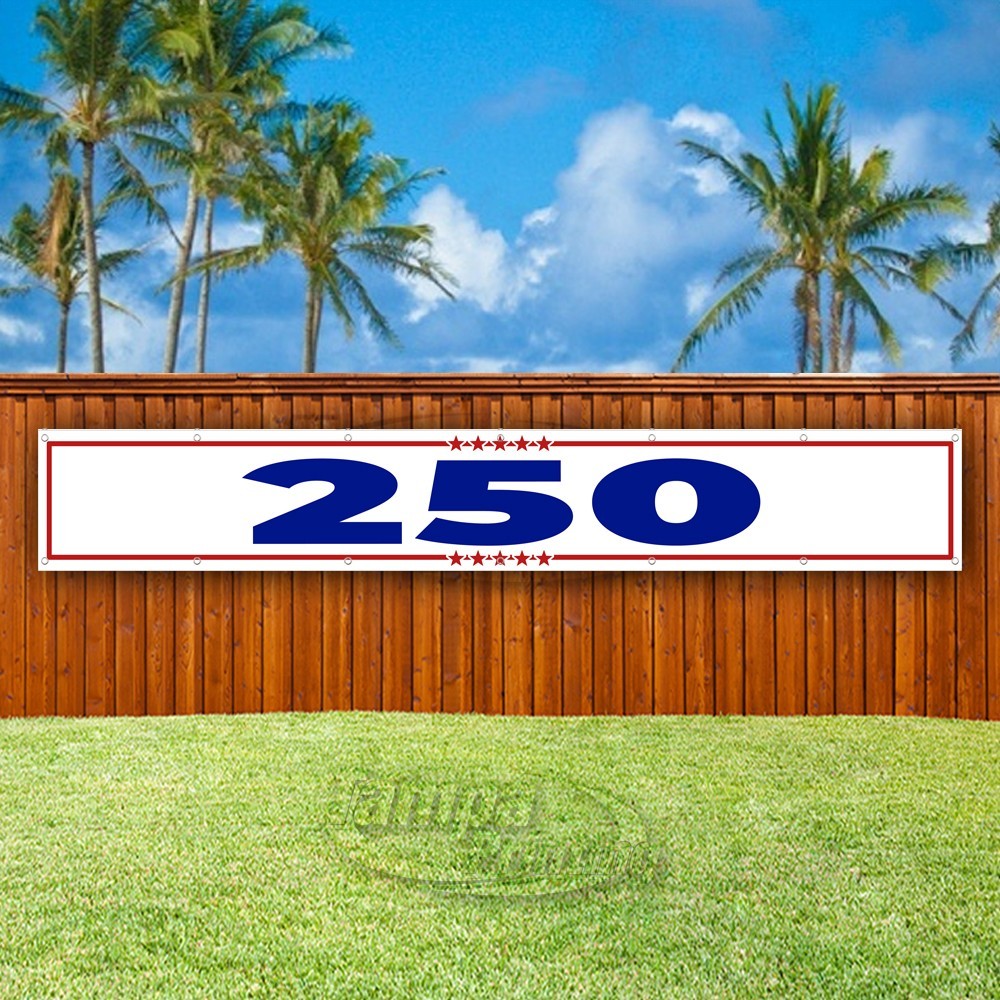 250 Advertising America Independence Vinyl Banner Flag Sign USA XL02321