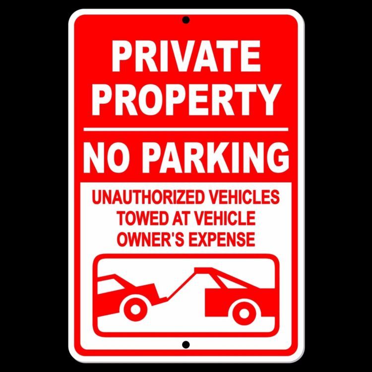 Private Property No Parking Violators Towed At Owners Expense 8&Prime; x 12&Prime; Sign PP6