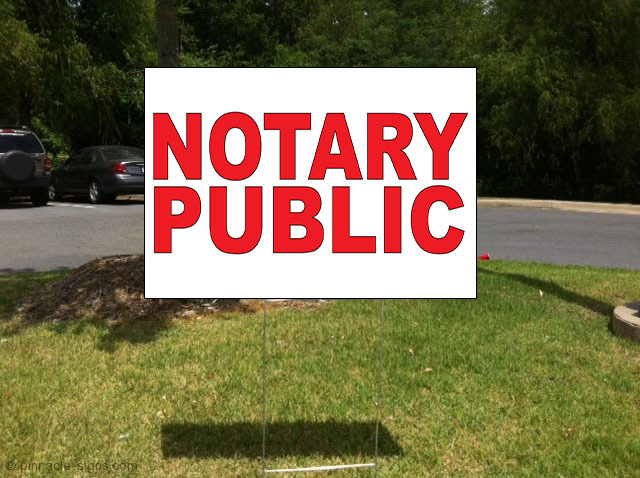 Notary Public Red Corrugated Plastic Yard Sign /Free Stakes
