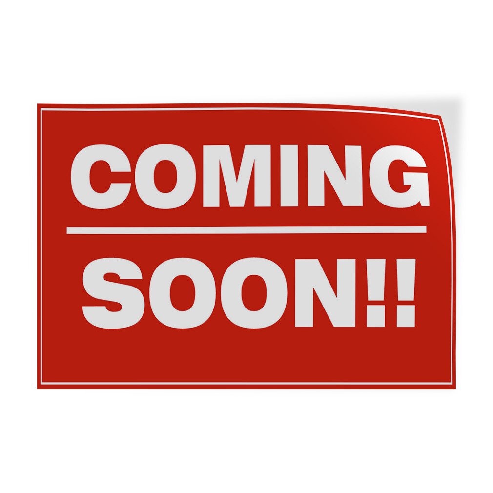 Decal Stickers Coming Soon Red Business D Vinyl Store Sign Label Business