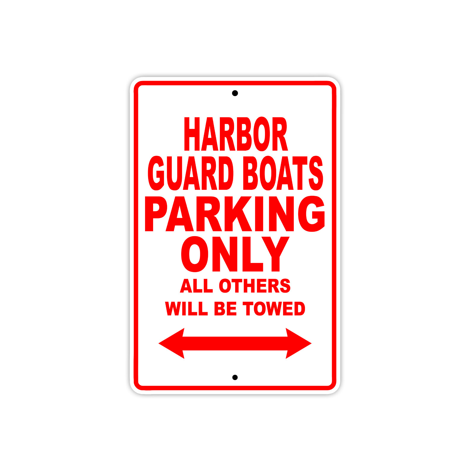 Harbor Guard Boats Parking Only Boat Ship Yacht Marina Lake Dock Aluminum Sign