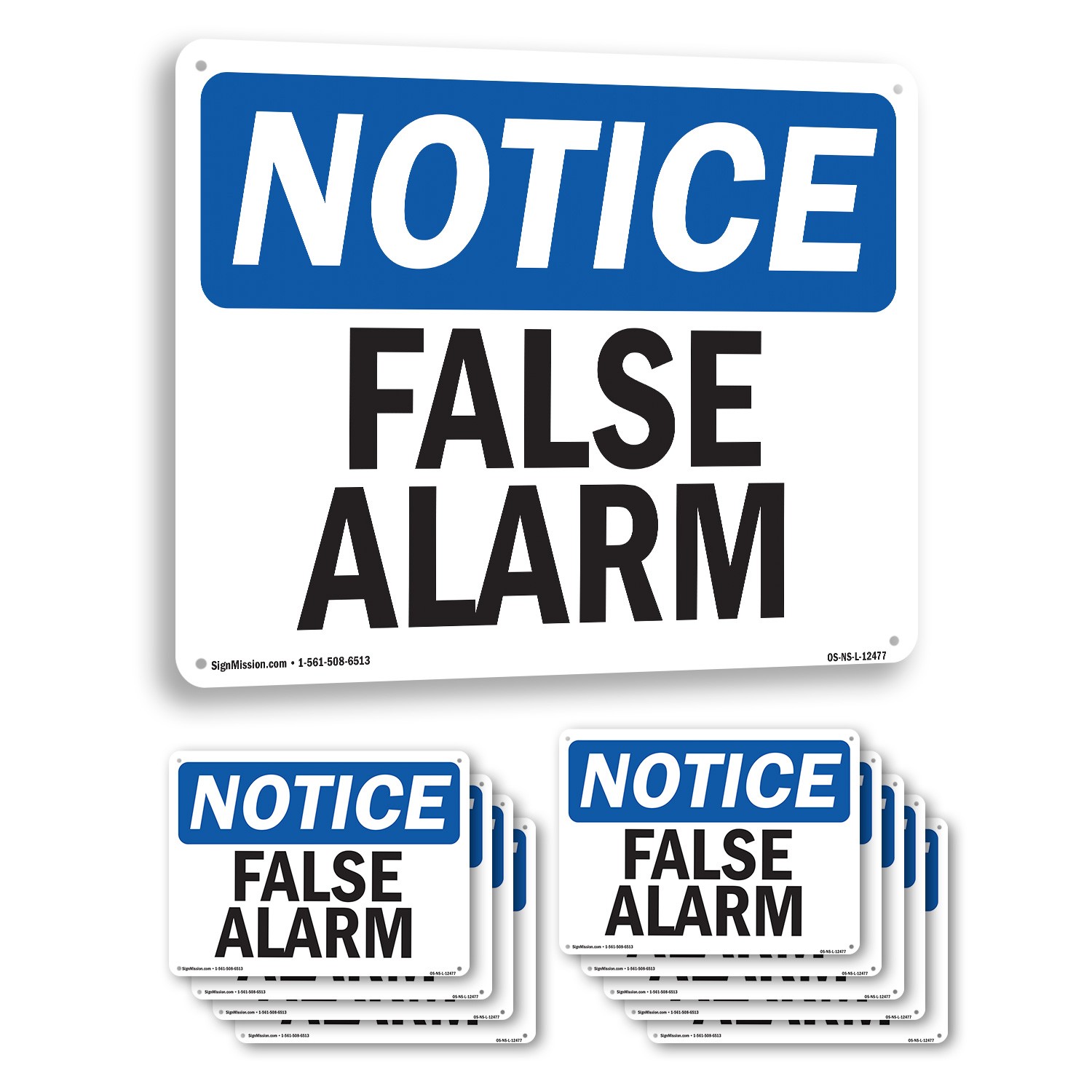 False Alarm OSHA Notice Sign Metal, Plastic, Or Decal – 5 or 10 Pack
