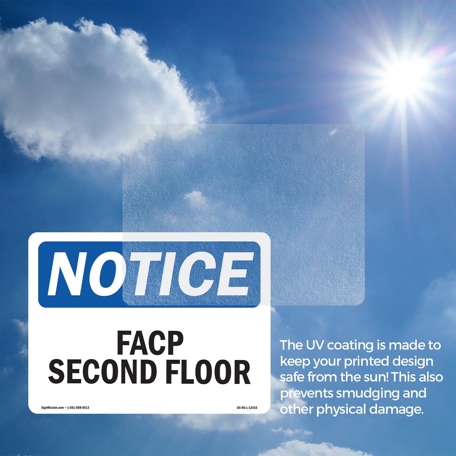 FACP Second Floor OSHA Notice Sign Metal, Plastic, Or Decal – 5 or 10 Pack