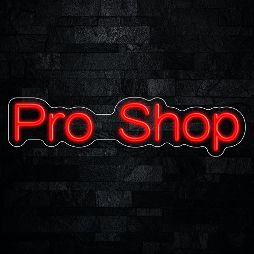 Pro Shop LED Neon Sign 24&Prime;L x 6&Prime;H #33339