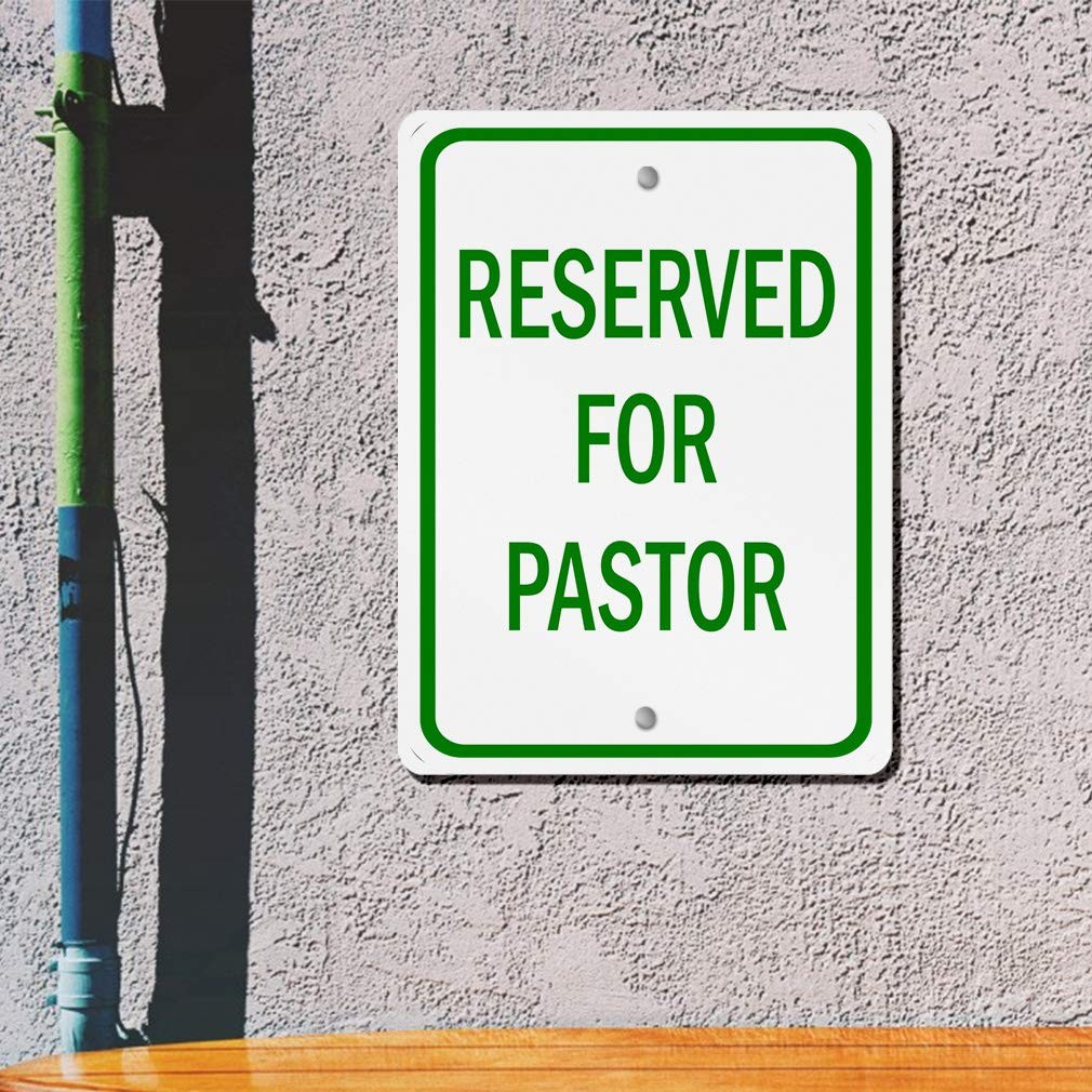 Reserved For Pastor Green Metal Sign 9×12 Inches Weatherproof Street