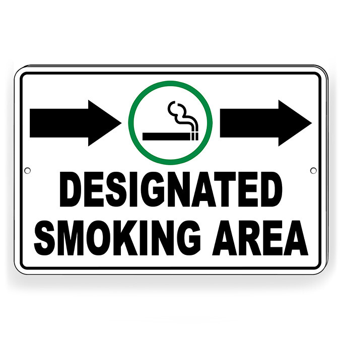 Designated Smoking Area Arrows Right Metal Sign Or Decal 6 SIZES SPP006