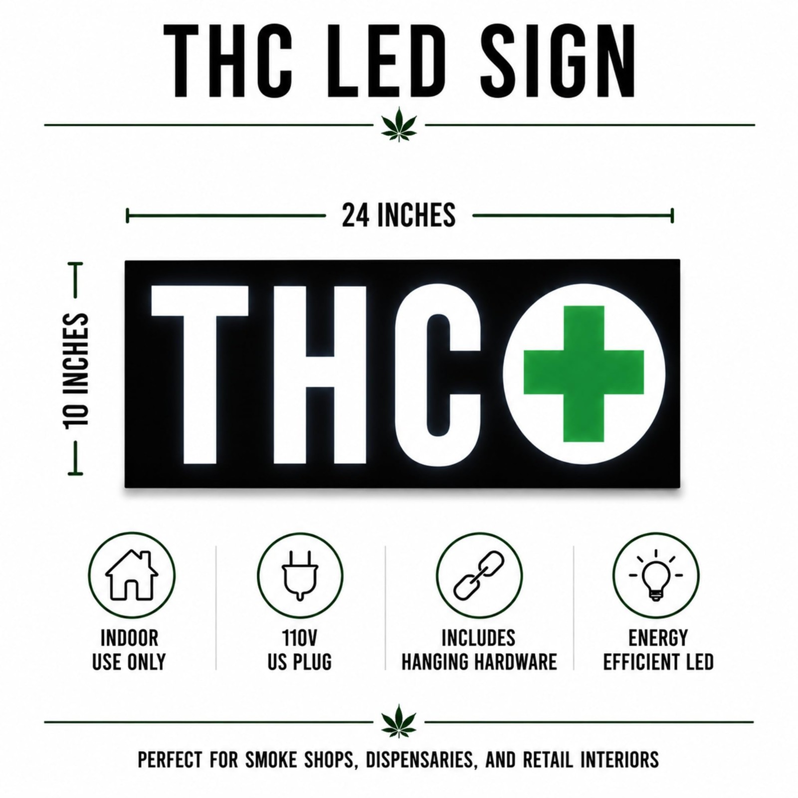 Large 24&Prime; THC LED Dispensary Smoke Shop Retail Window and Wall Sign- 110v