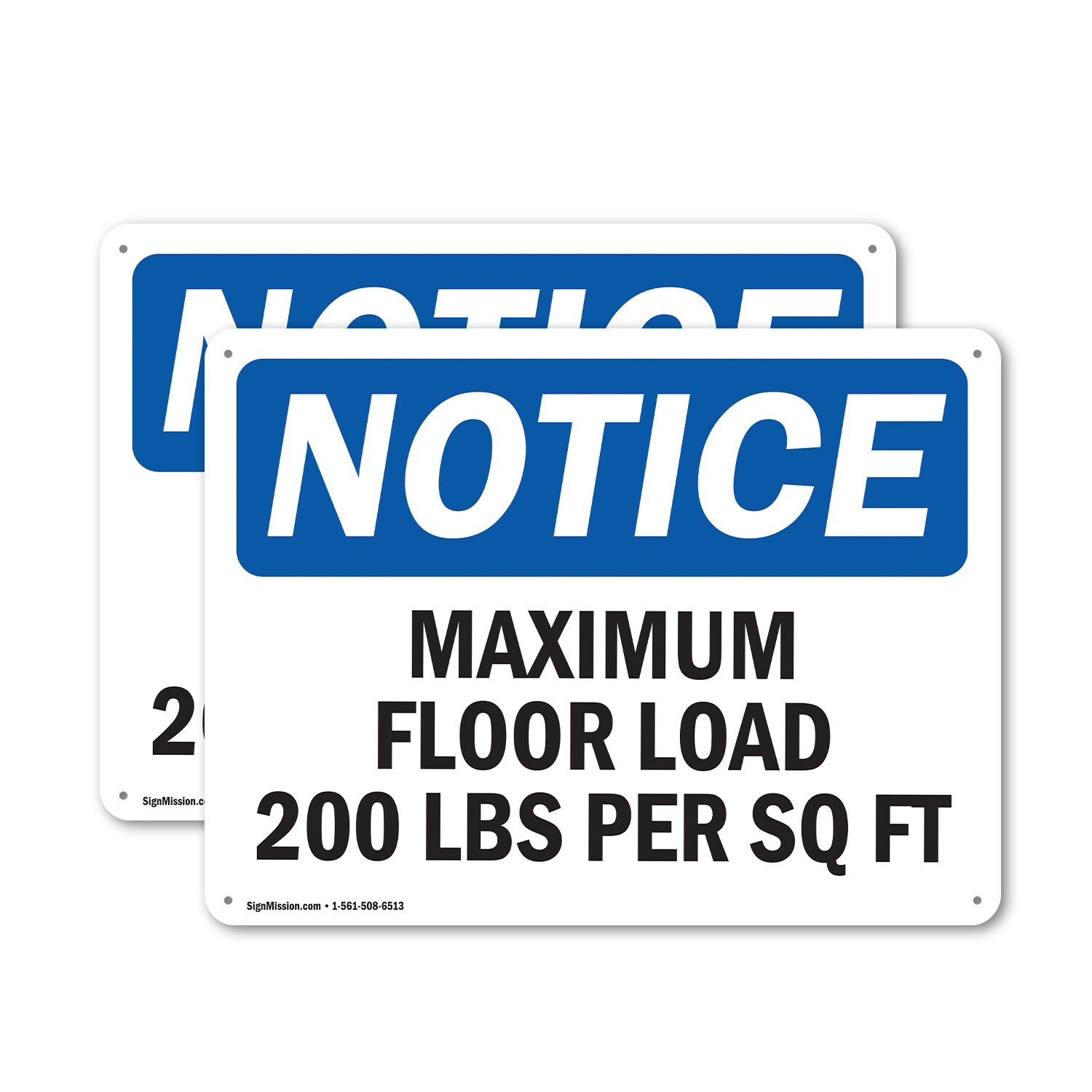 (2 Pack) Maximum Floor Loading 200 Lbs Per Sq Ft OSHA Notice Sign Decal Metal