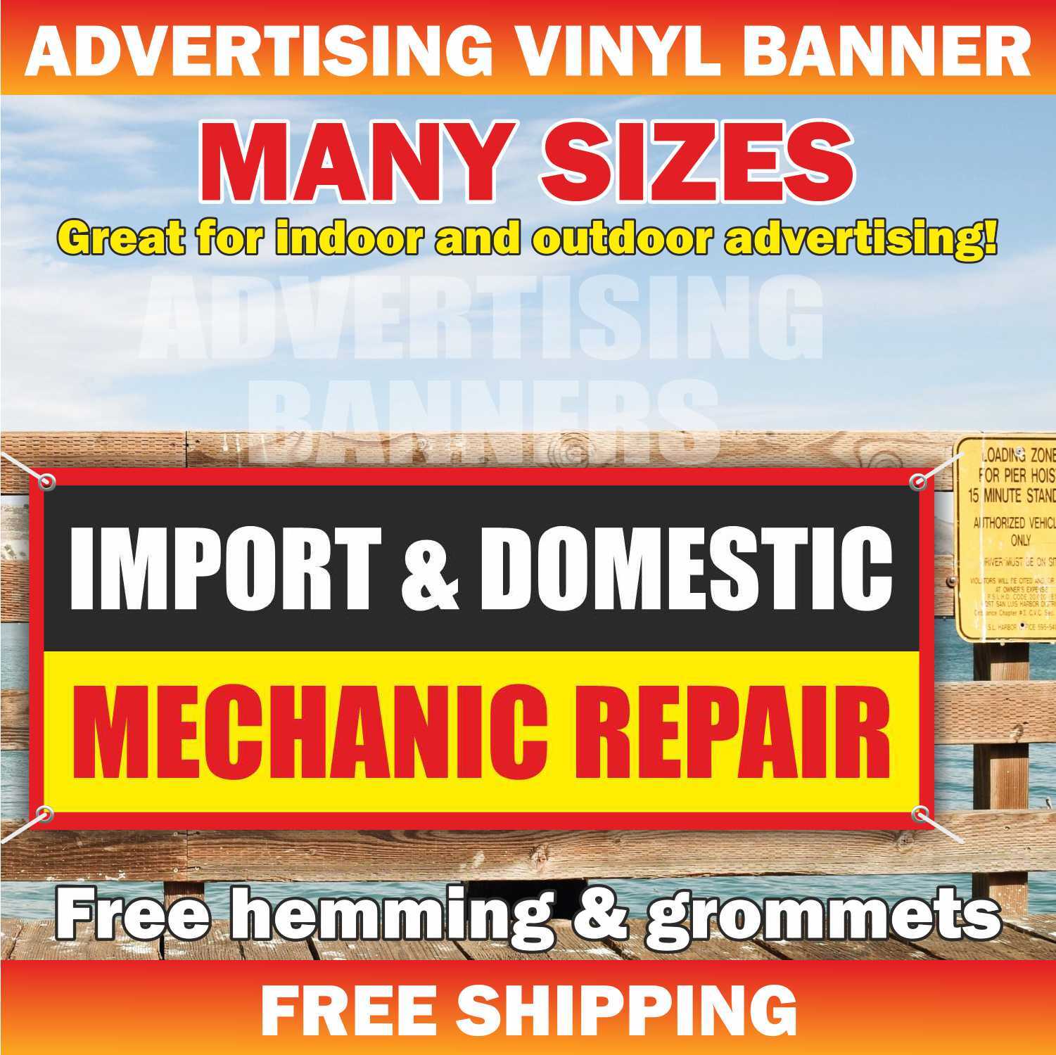 IMPORT DOMESTIC MECHANIC REPAIR Advertising Banner Vinyl Mesh Sign Flag service