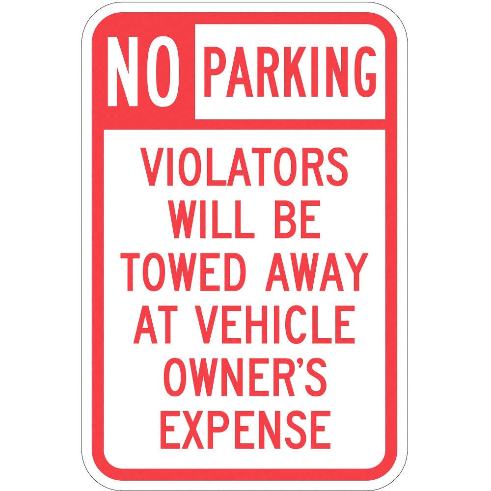 LYLE T1-1061-HI_12x18 Tow Zone No Parking Sign,18&Prime; x 12&Prime; 36A853