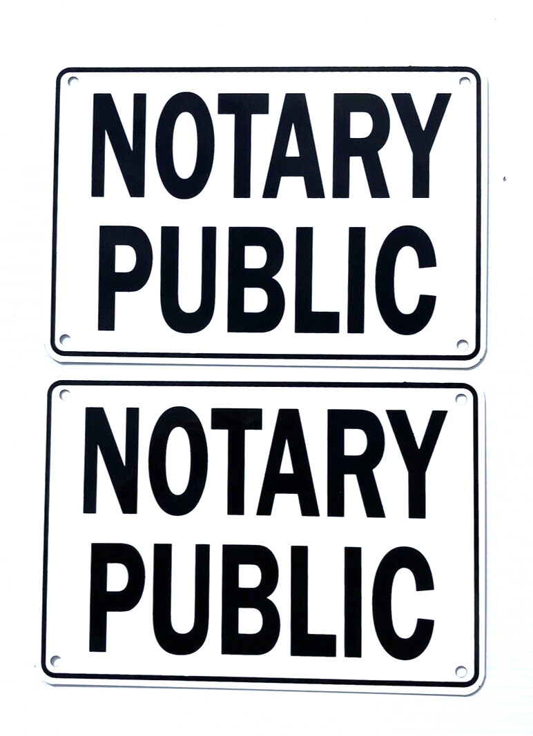 « NOTARY PUBLIC » 10&Prime; x 7&Prime; SERVICE SIGN, 2 SIGN SET, METAL