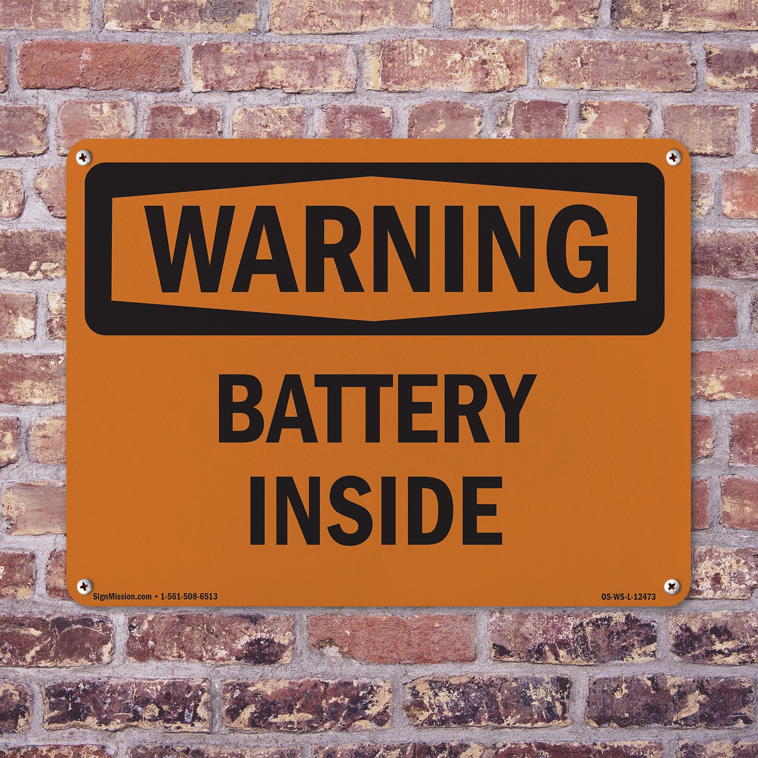 Battery Inside OSHA WARNING Sign Metal, Plastic, Or Decal – 5 or 10 Pack
