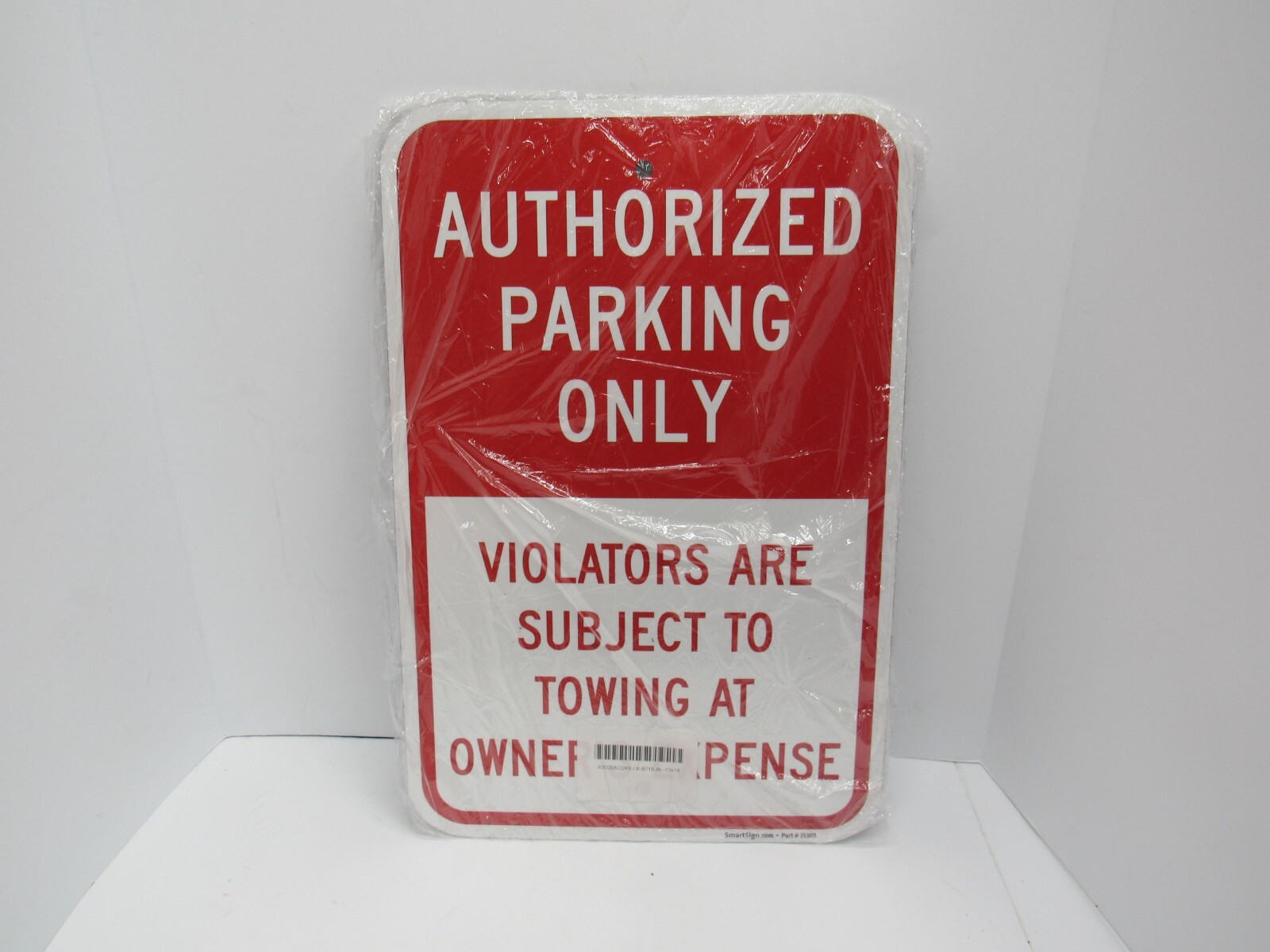 « AUTHORIZED PARKING ONLY » Metal Sign 12&Prime; x 18&Prime; Pole Mount