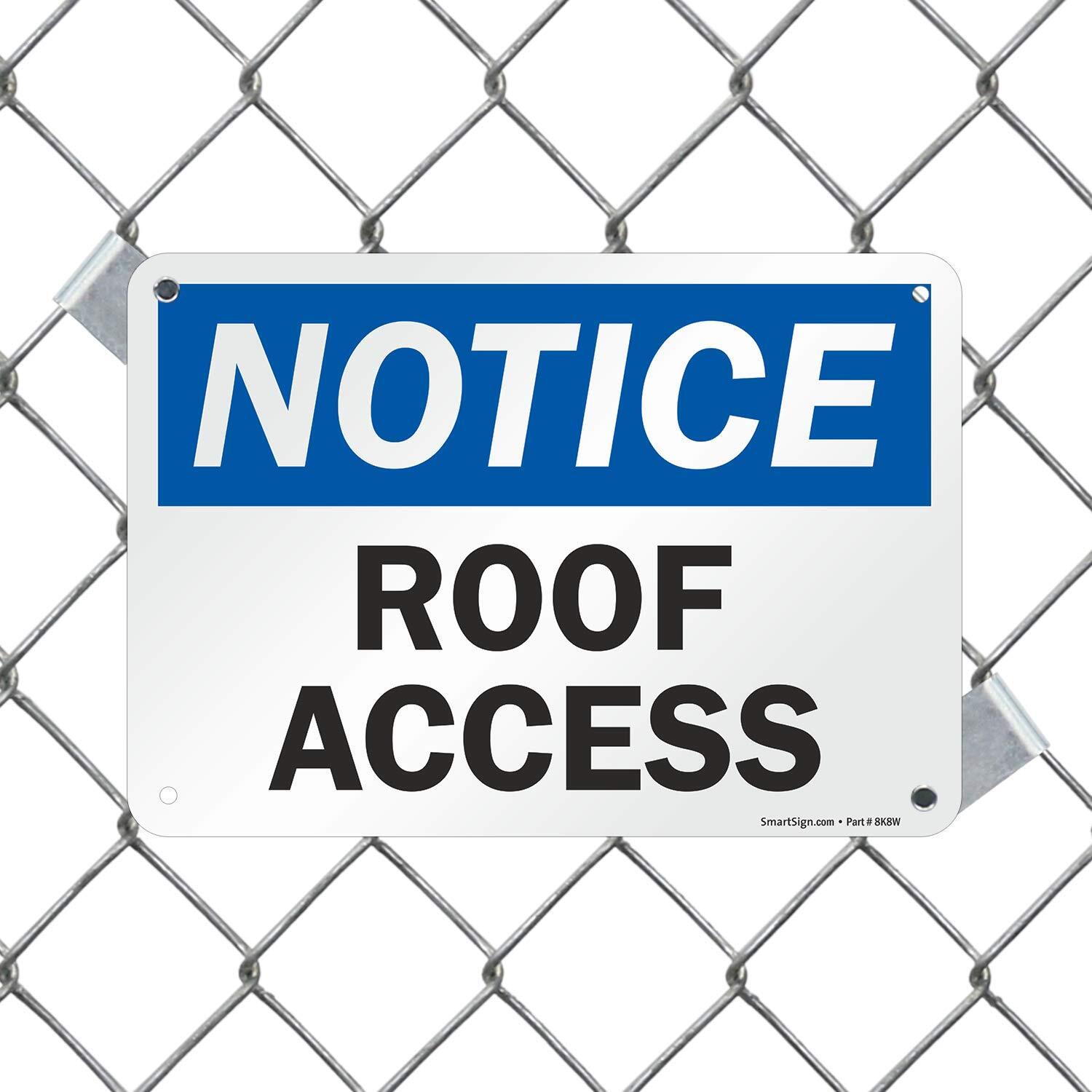 7×10 inch Notice Roof Access Plastic Sign for Building Maintenance Safety