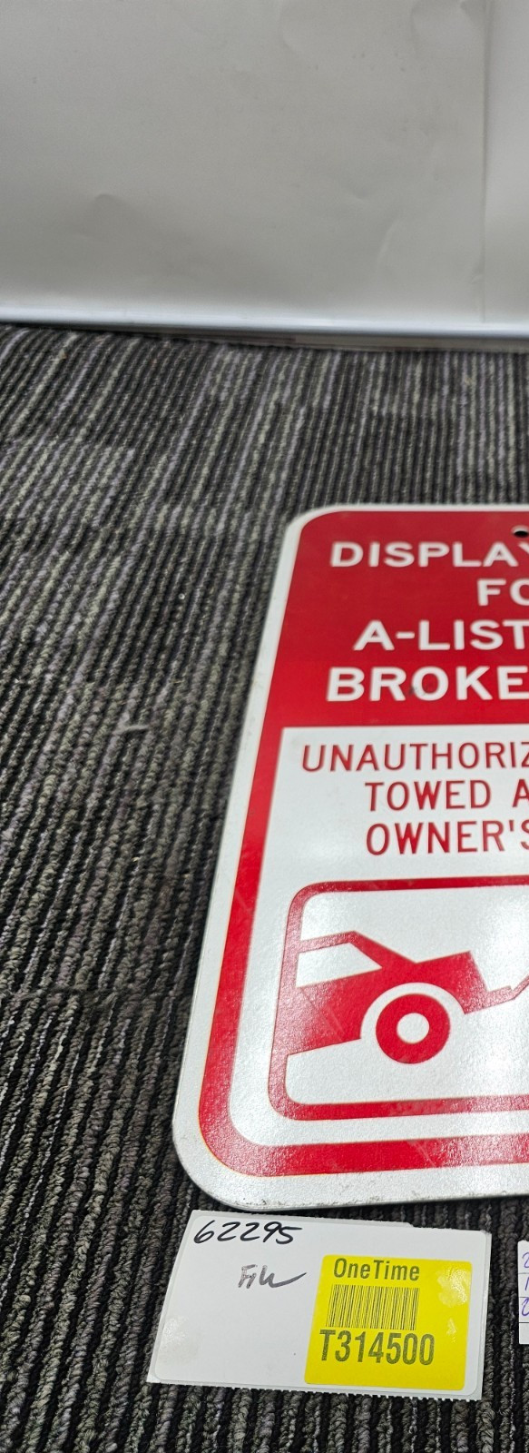 Display Area For A-List Auto Brokers Inc 12 x 18 Unauthorized Vehicle Towed