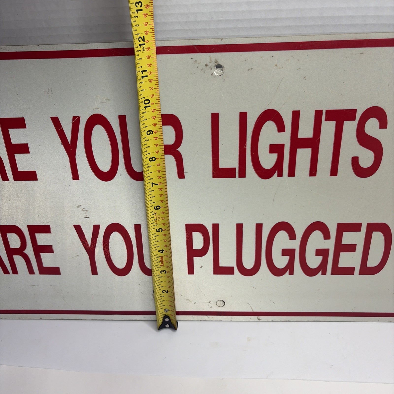 VTG Sign Are Your Lights On? Are You Plugged In? Heavy Gauge Metal 24” X 12”