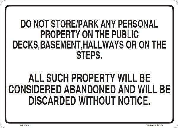 DO NOT STORE in hallway personal property (7×10, white, aluminium)
