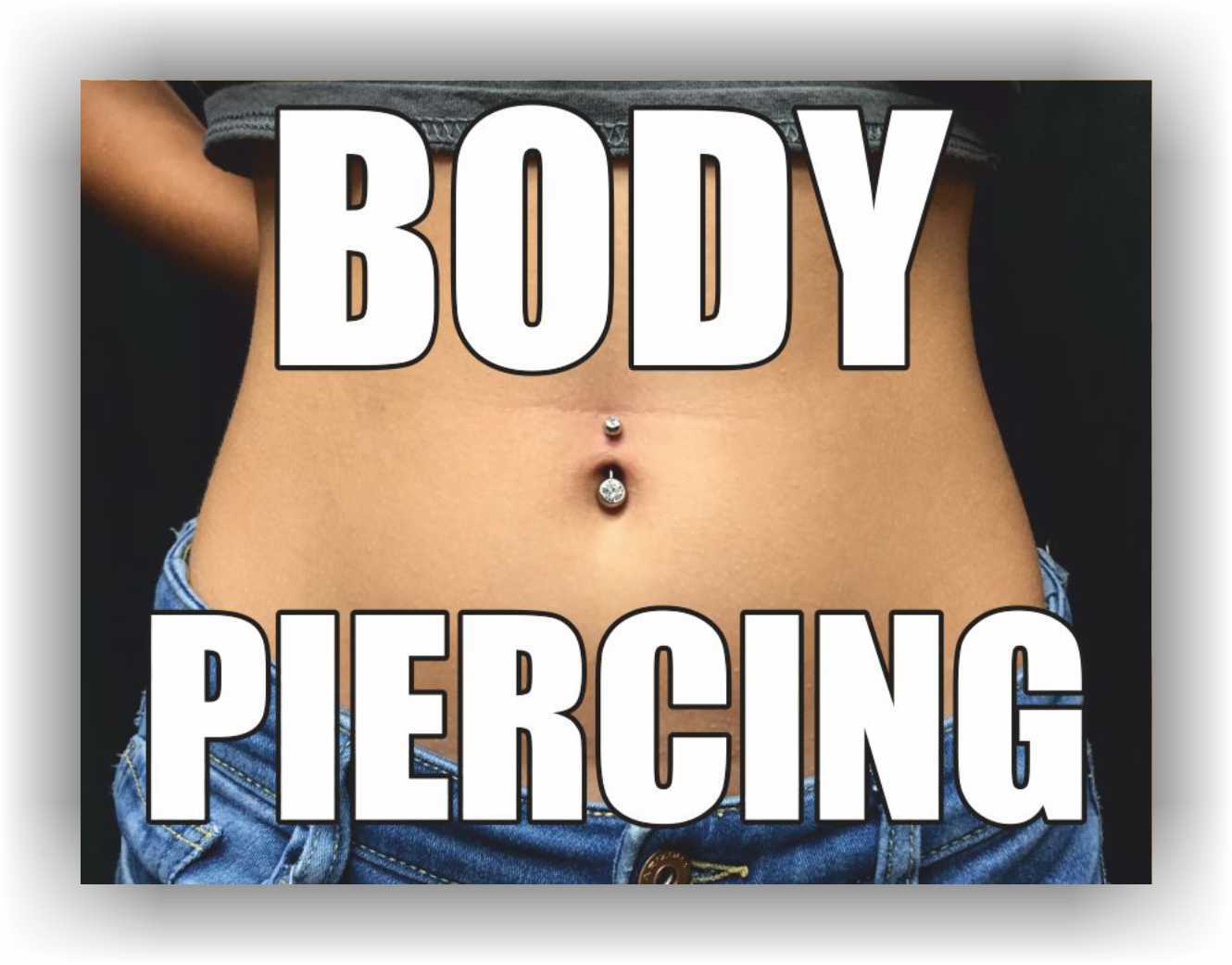 BODY PIERCING Yard Sign Corrugate Plastic with H-Stakes tattoo color salon