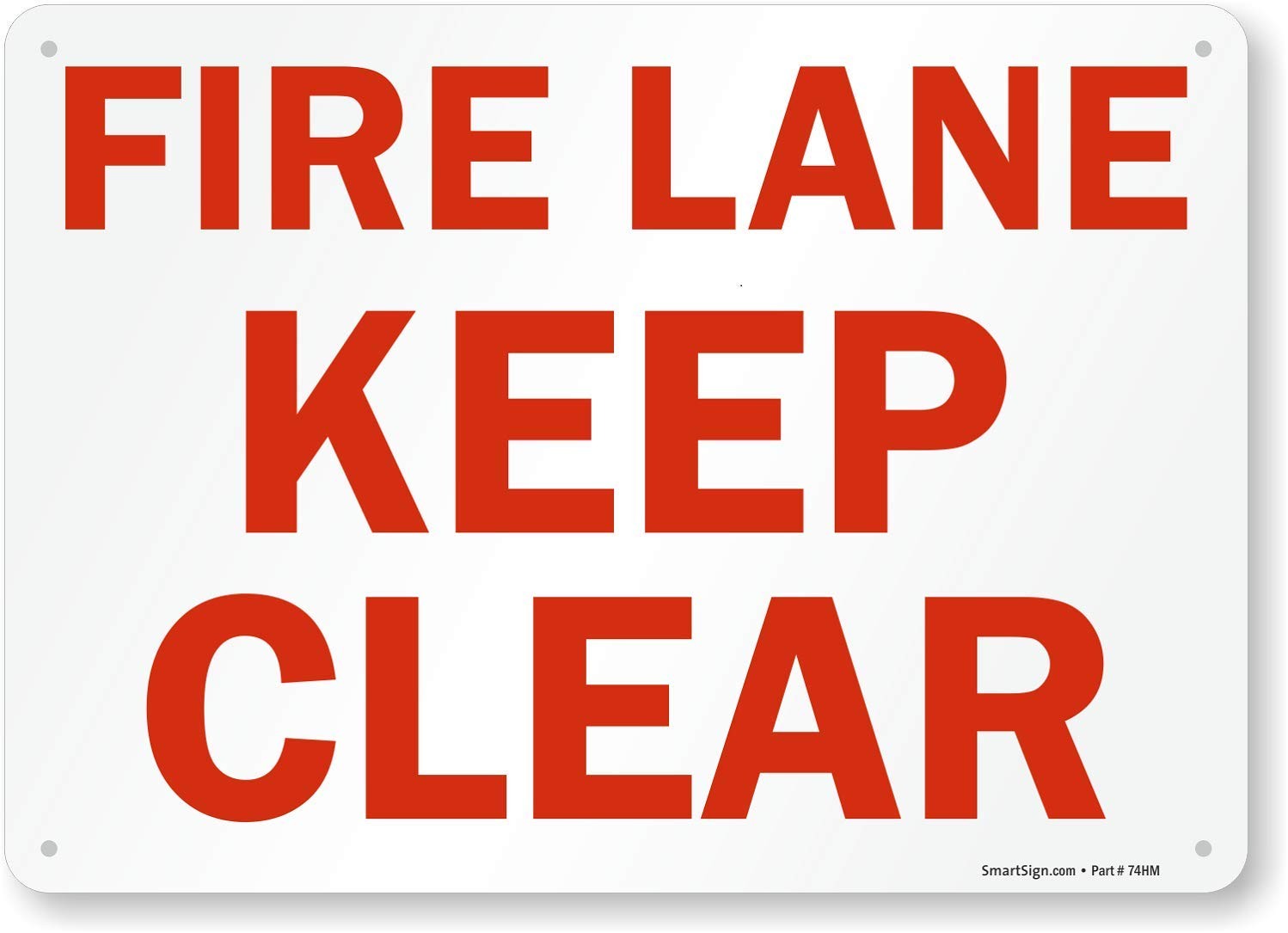 10×14 Inch Fire Lane Keep Clear Sign Aluminum Fire Safety Sign