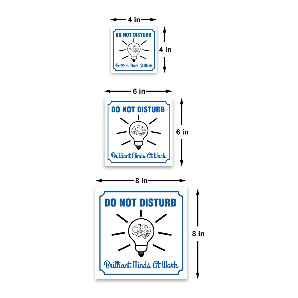 Square Plus Do Not Disturb Brilliant Minds At Work Door or Wall Sign