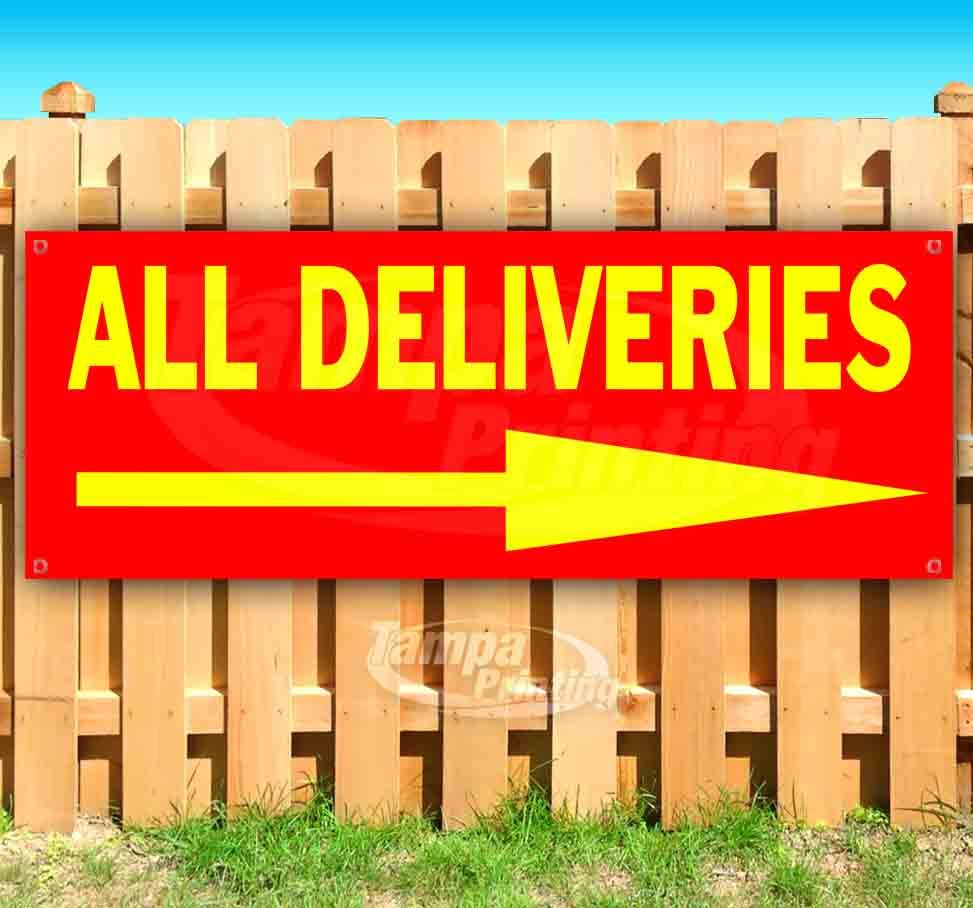 ALL DELIVERIES RIGHT RED/YEL Advertising Vinyl Banner Flag Sign ARROW SB01252
