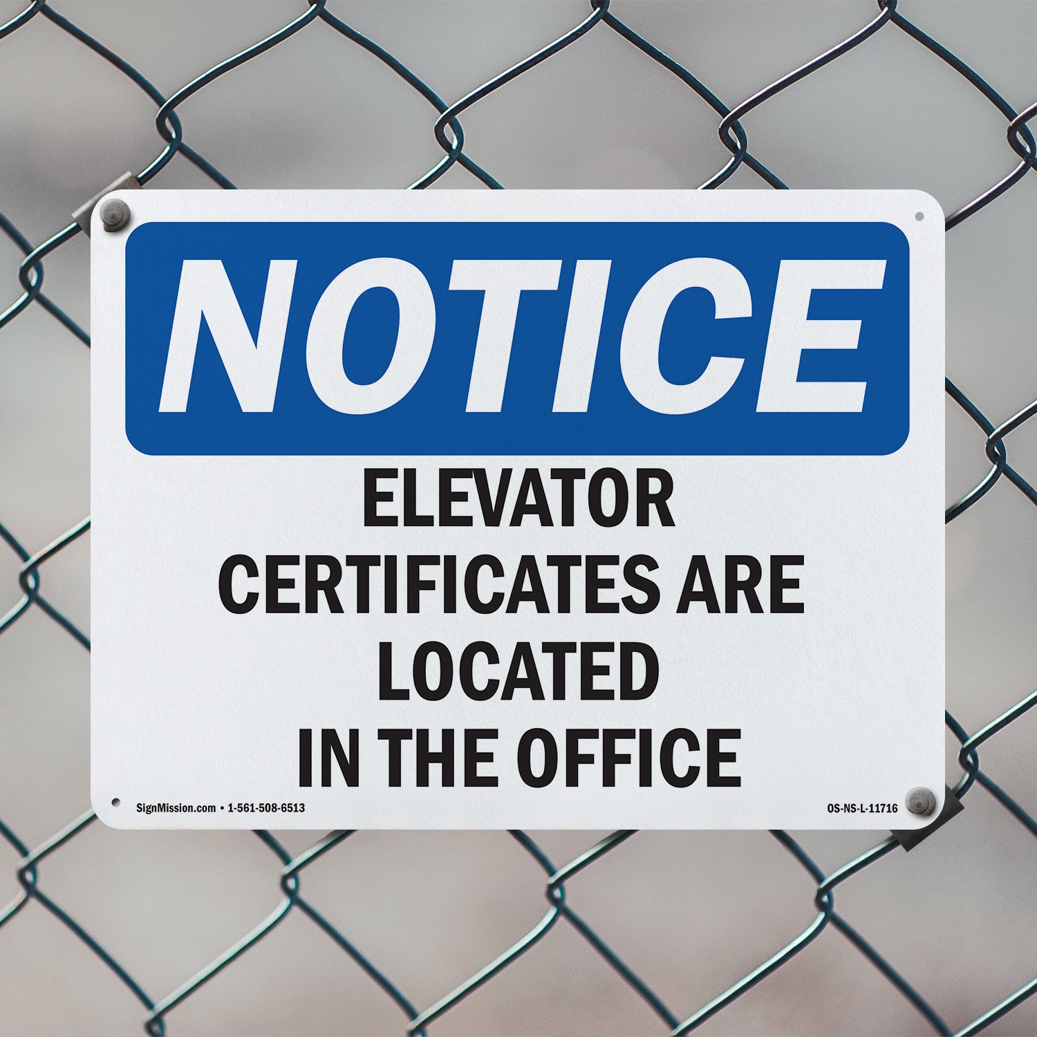 Elevator Certificates Are Located In The Office OSHA Notice Sign – 5 or 10 Pack