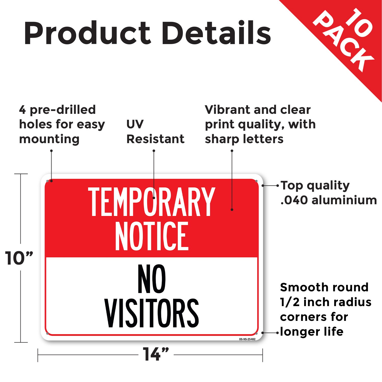 Temporary Notice No Visitors Public Safety Sign Metal,, Decal 5 or 10 Pack