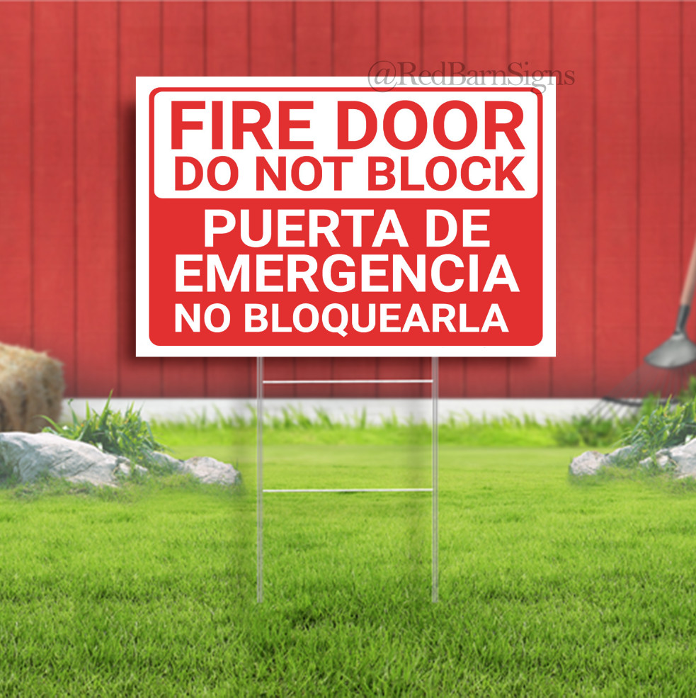Bilingual Spanish Fire Door Do Not Block Indoor Outdoor Yard Sign with metal sta