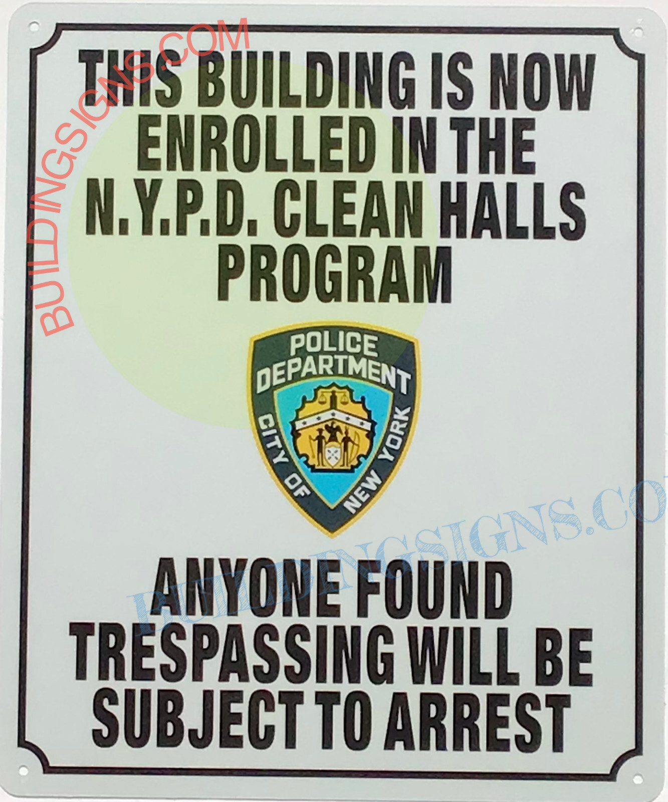 NYPD CLEAN HALLWAYS SIGN (10×12, White, Aluminum)-REF24-1027