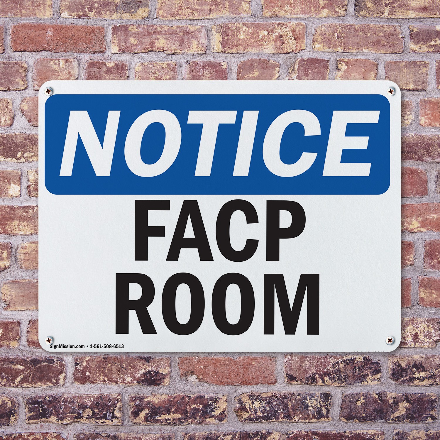 FACP Room OSHA Notice Sign Metal, Plastic, Or Decal – 5 or 10 Pack