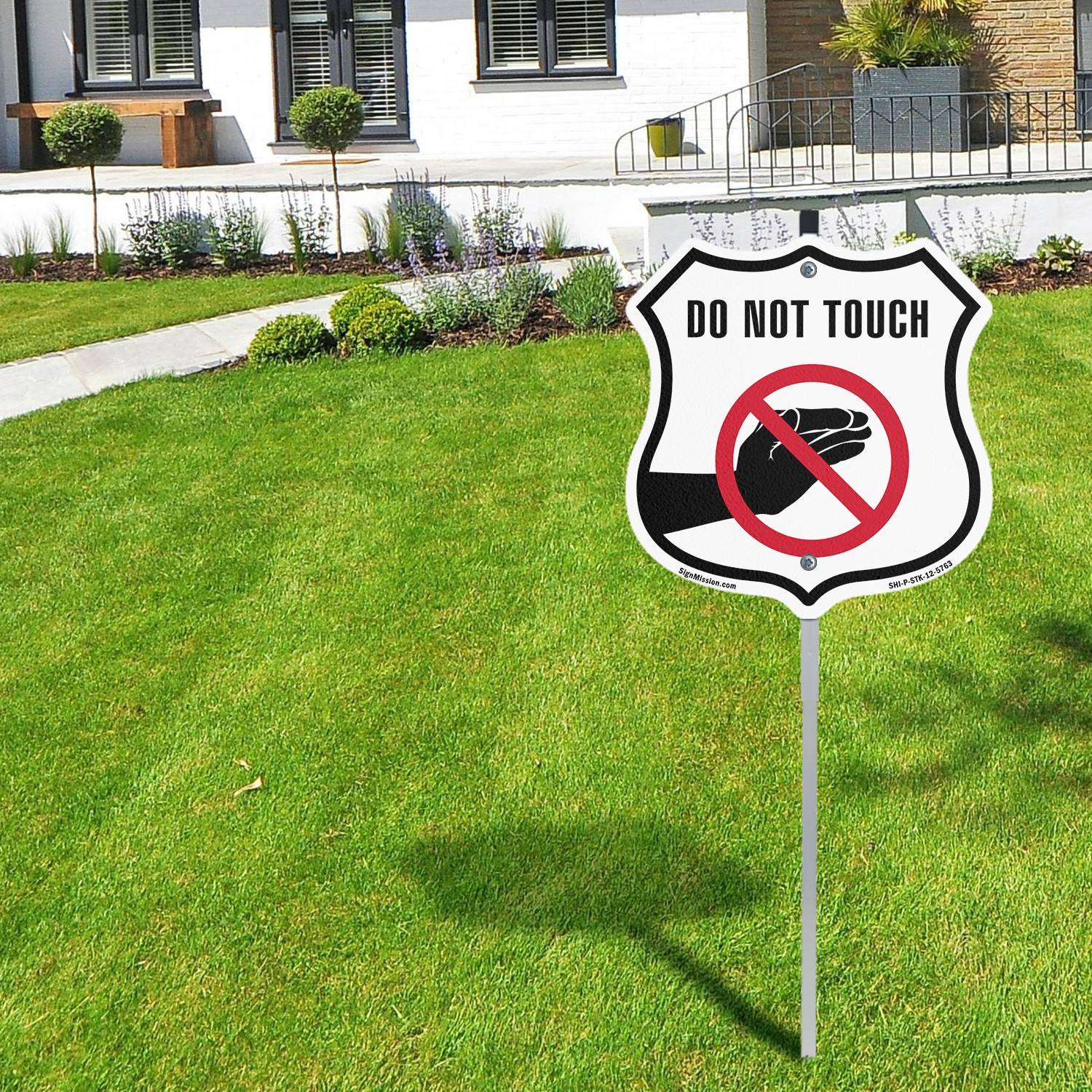Do Not Touch Shield Shaped Sign With Stake Weather Resistant Crafted in the USA