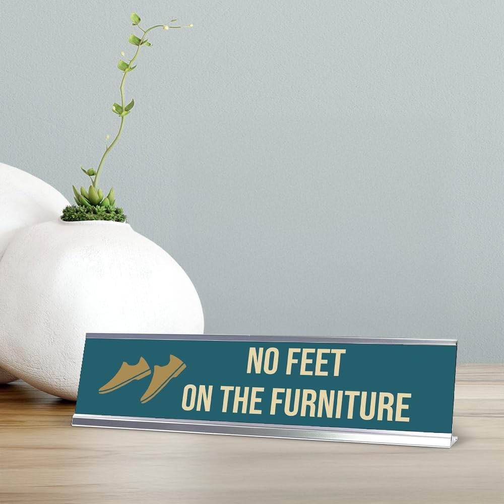 No Feet On The Furniture, Shoes Gold Frame, Desk Sign (2×8&Prime;)