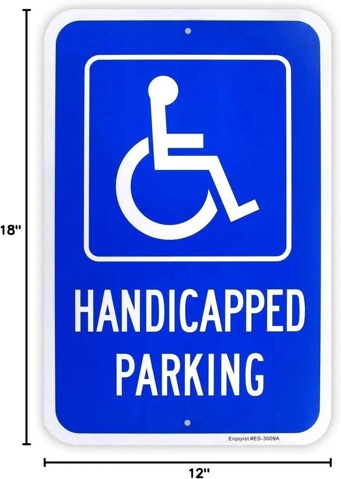 Large Handicap Parking Sign, 18&Prime; X 12&Prime;, Rust Free Aluminum, Reflective