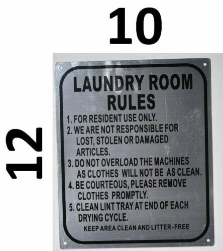 LAUNDRY ROOM RULES SIGN (10X12, BRUSH SILVER ALUMINUM)