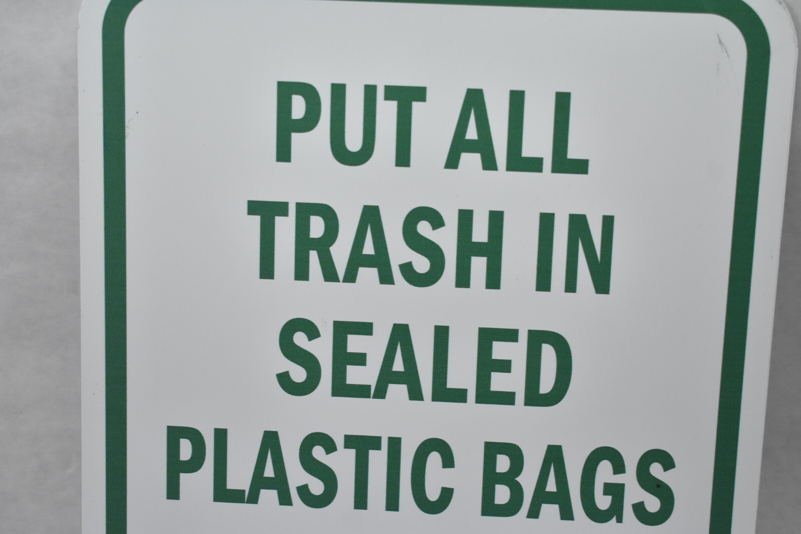 Lot of 2 Put All Trash In Sealed Plastic Bags Aluminum Signs 12&Prime;x18&Prime; Green/White