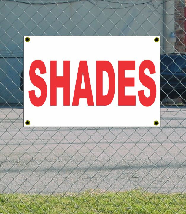 2×3 SHADES Red & White Banner Sign NEW Discount Size & Price FREE SHIP