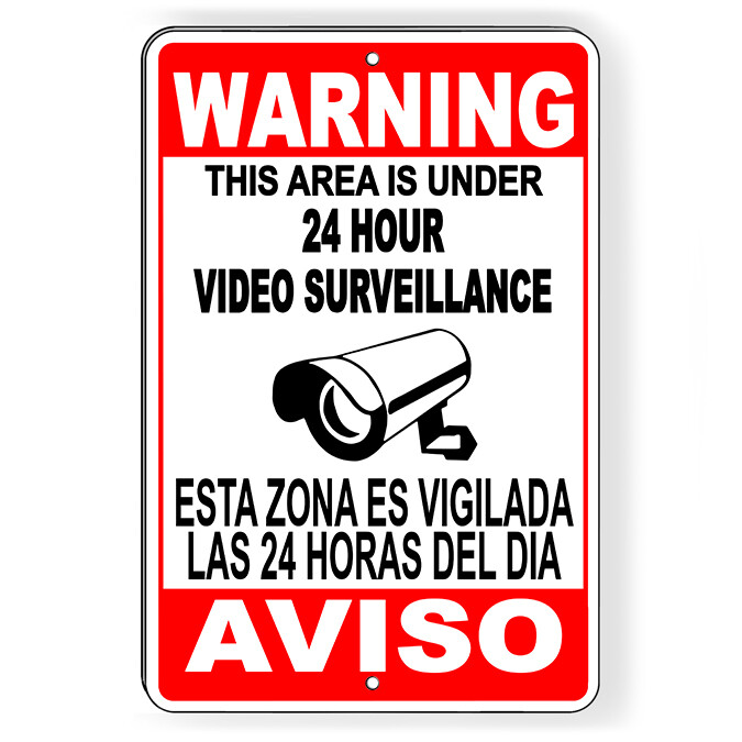 Spanish Aviso Warning 24 Hour Video Surveillance Camera Metal Sign 5 SIZES SS04