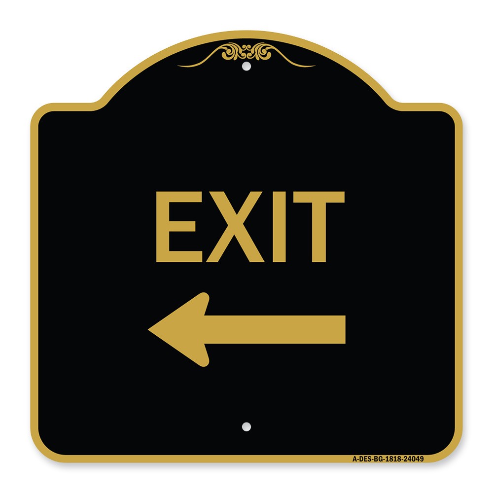Designer Series – Exit (With Left Arrow) 2 Heavy Gauge Aluminum