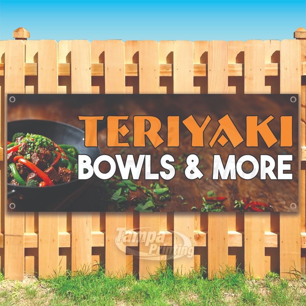 TERIYAKI BOWLS & MORE Advertising Food Vinyl Banner Flag Sign USA SB11155
