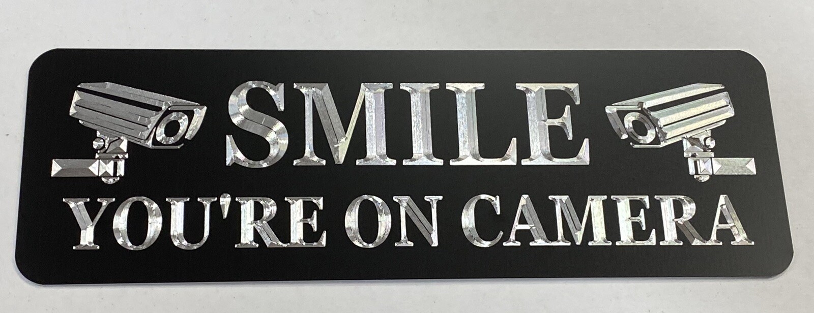Smile You’re On Camera No Soliciting Diamond Etched Aluminum Metal 12×4 Sign