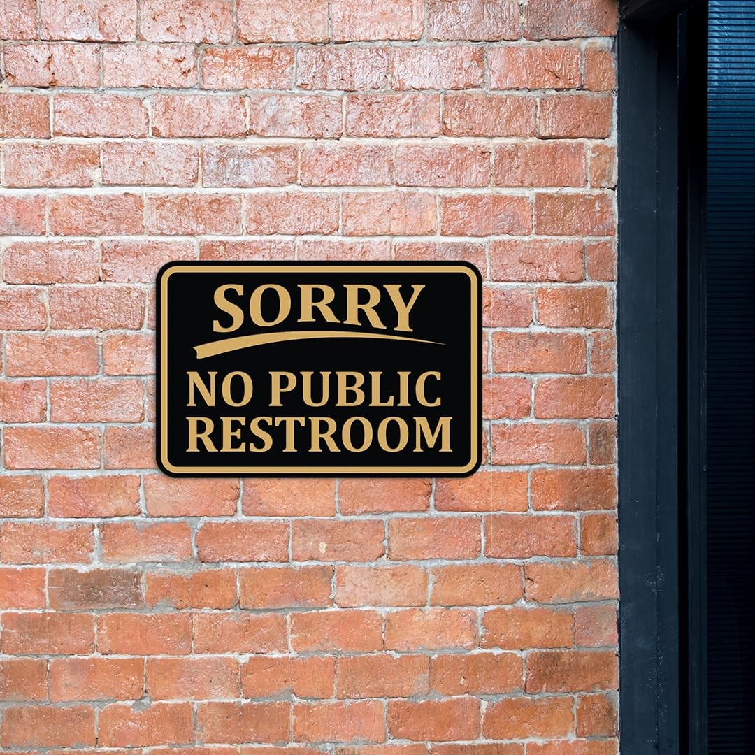 SORRY No Public Restroom Wall Door Sign -Red (Small) 4 x 6&Prime;