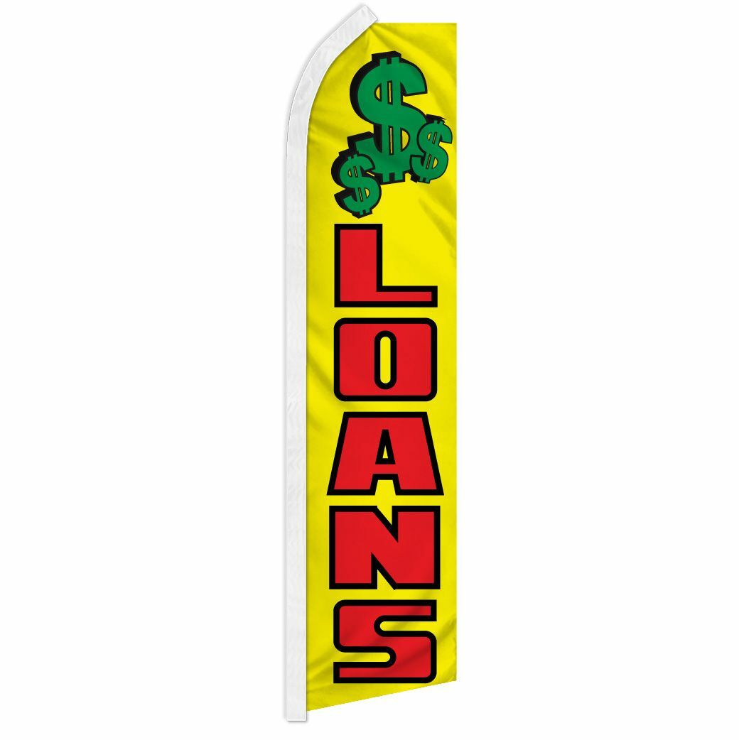 « LOANS » advertising super flag swooper banner business sign cash check money