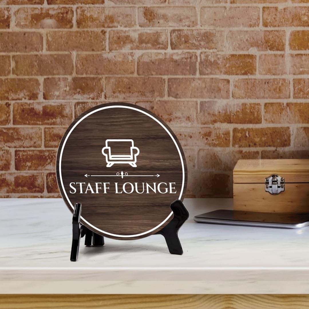 Staff Lounge Circle Table Sign with Acrylic Stand (5×5&Prime;)