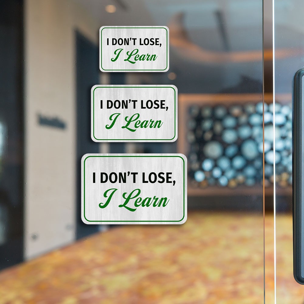 Classic Framed Plus I Don’t Lose, I Learn Door or Wall Sign | Funny Sporty Teen