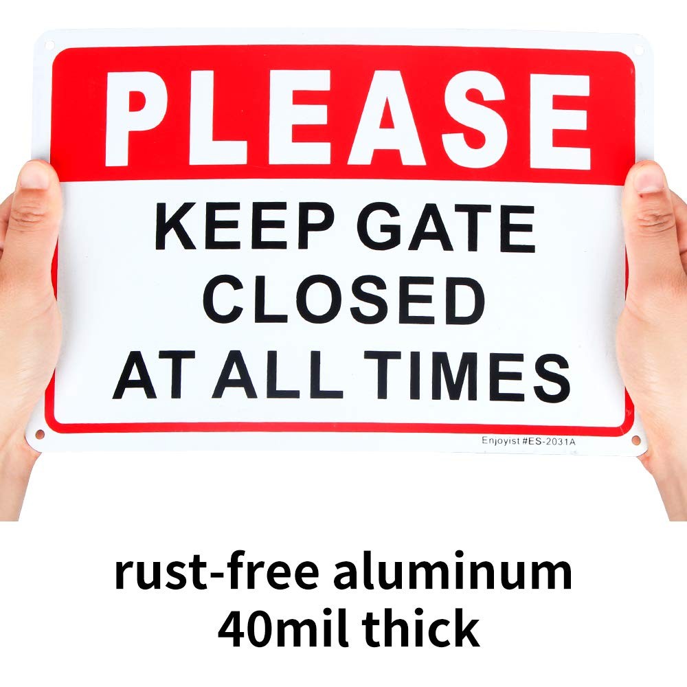 2-Pack Please Keep Gate Closed At All Times Sign 10&Prime;x 7&Prime; .04&Prime; Aluminum Reflec…