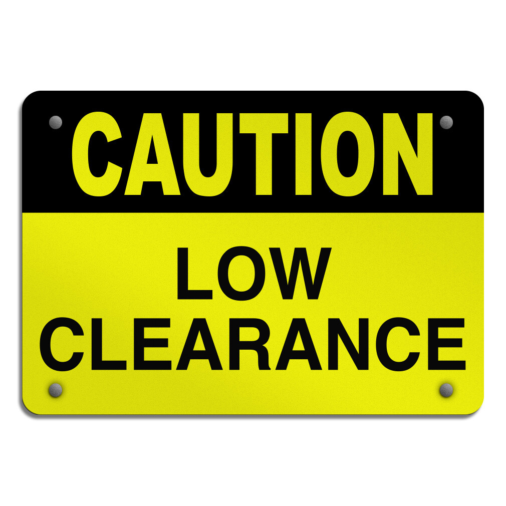 Horizontal Metal Sign Caution Low Clearance Hazard Yellow Warehouse Safety