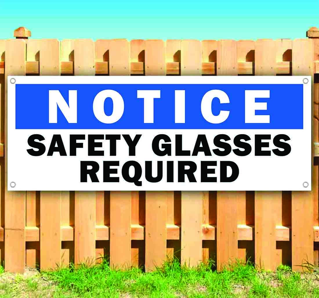SAFETY GLASSES REQUIRED – NOTICE Banner Advertising Vinyl Flag Sign Many Sizes
