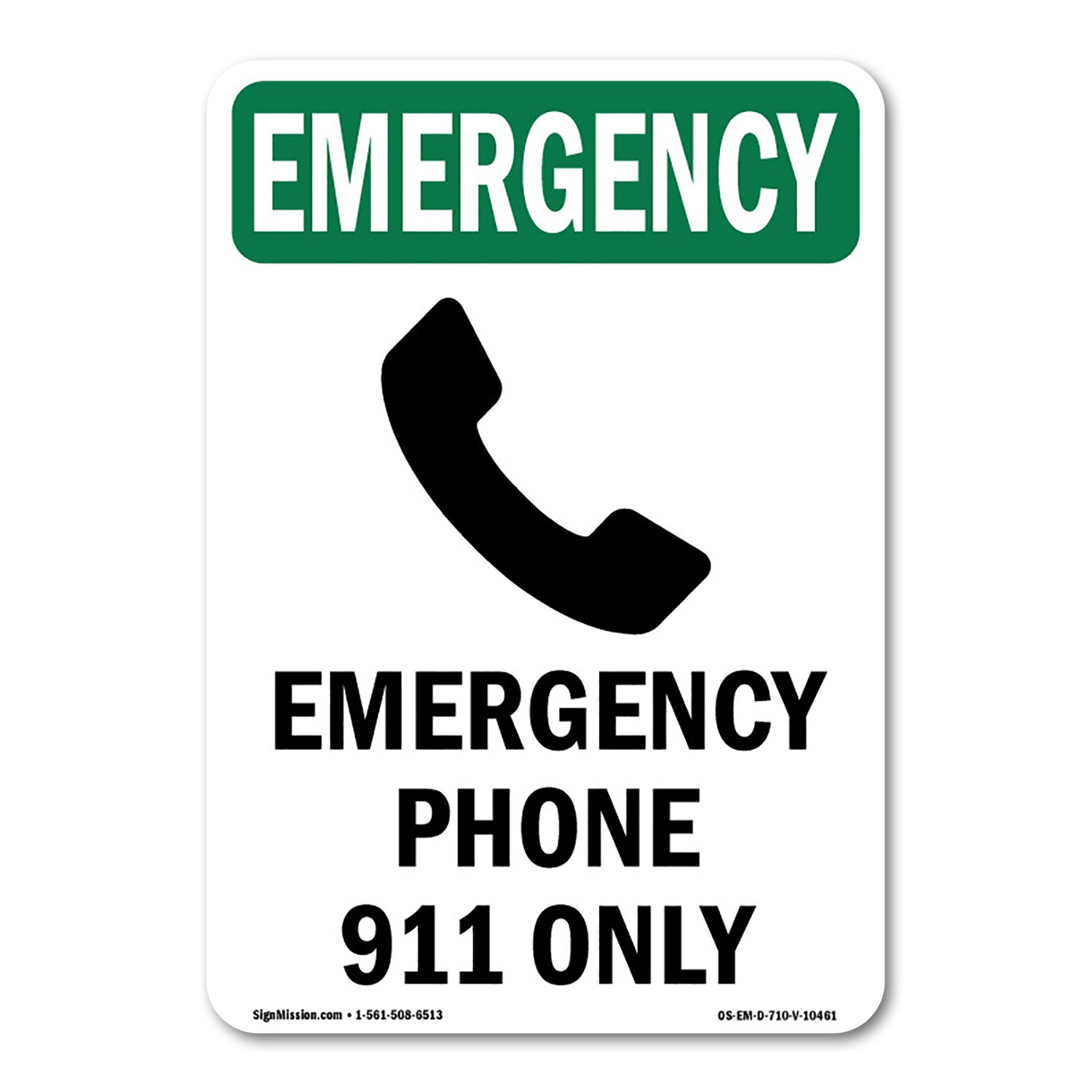 Phone 911 Only OSHA Emergency Sign Metal Plastic Decal
