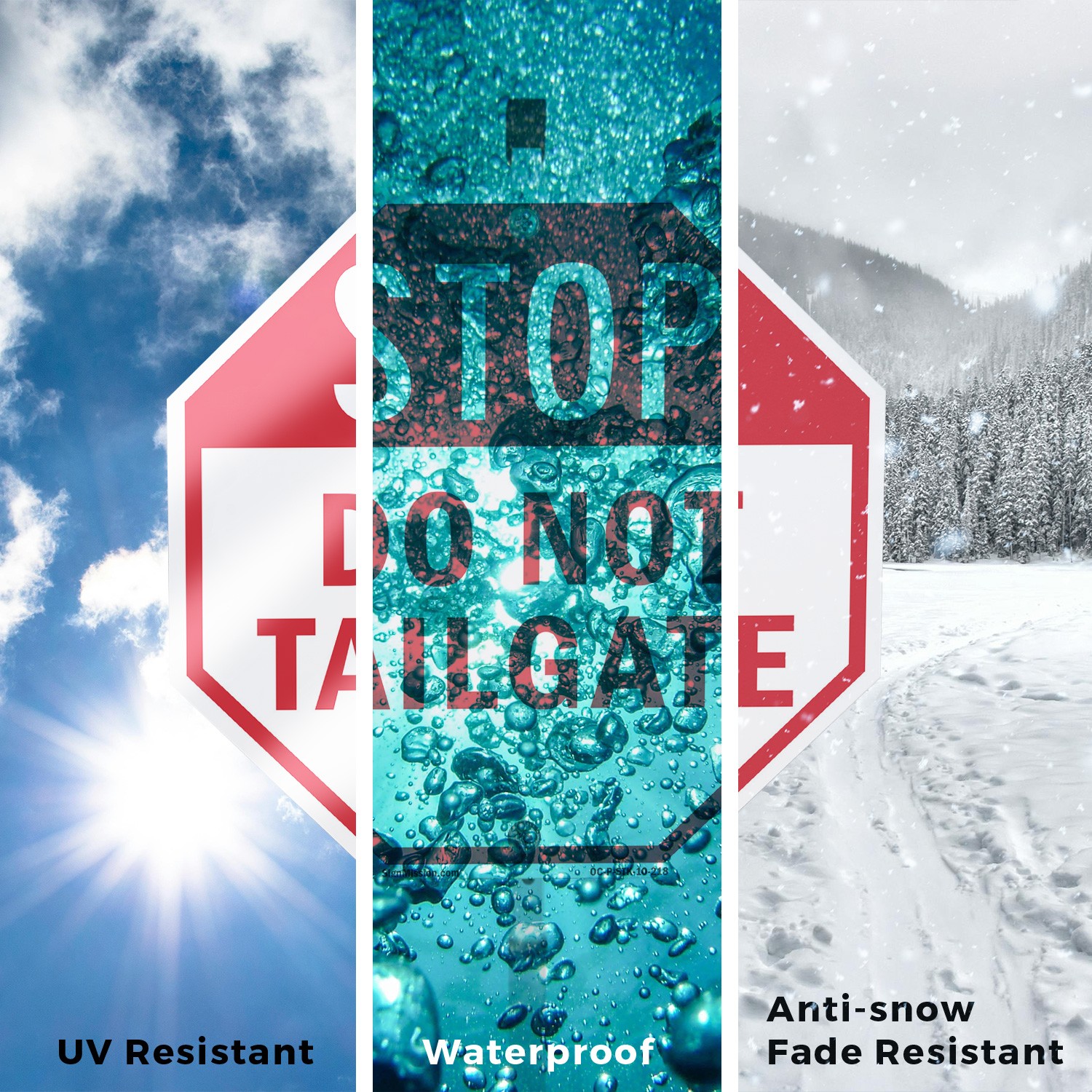 Stop Do Not Tailgate Octagon Sign With Stake Weather Resistant UV Protected